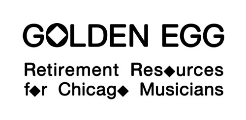 Golden Egg, Retirement Resources for Chicago Musicians