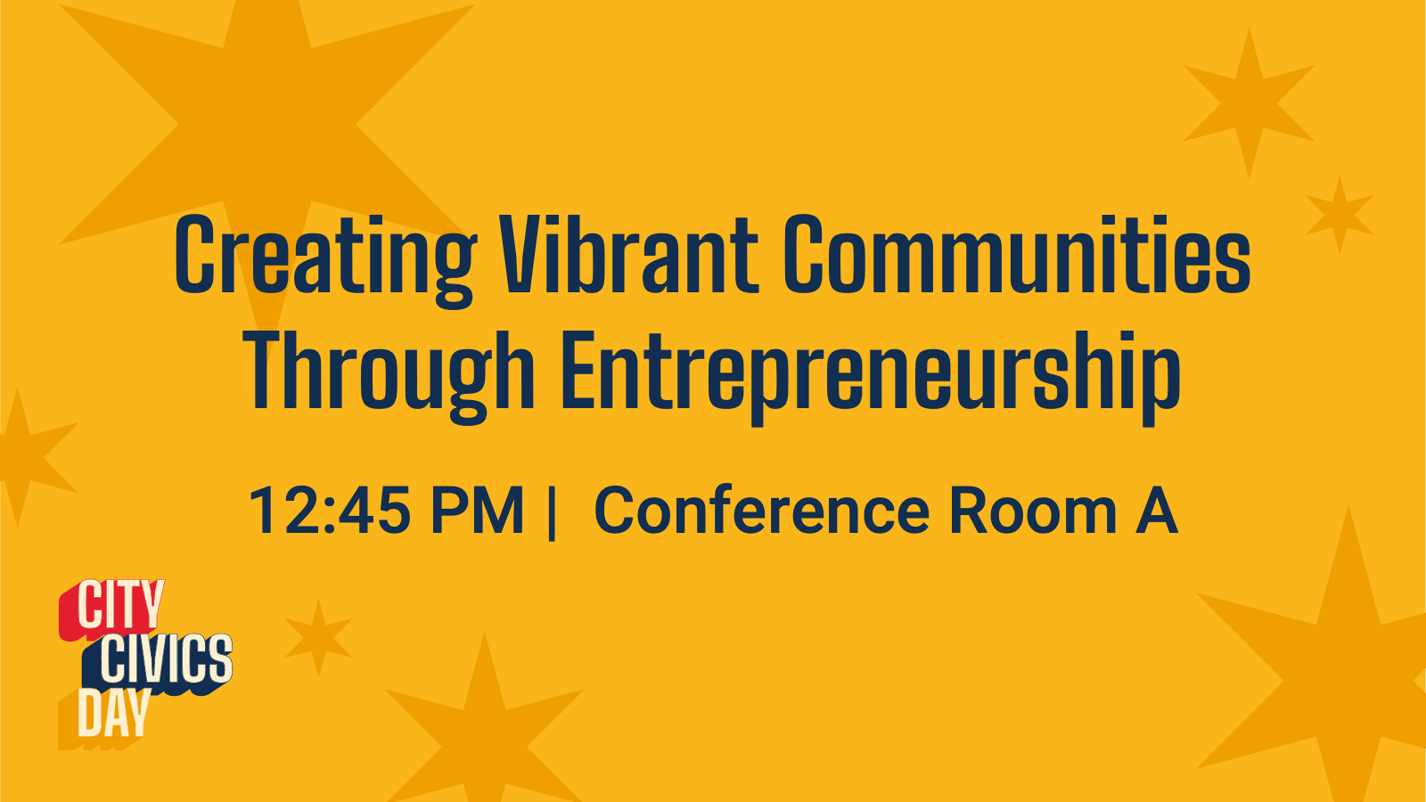 Creating Vibrant Communities Through Entrepreneurship